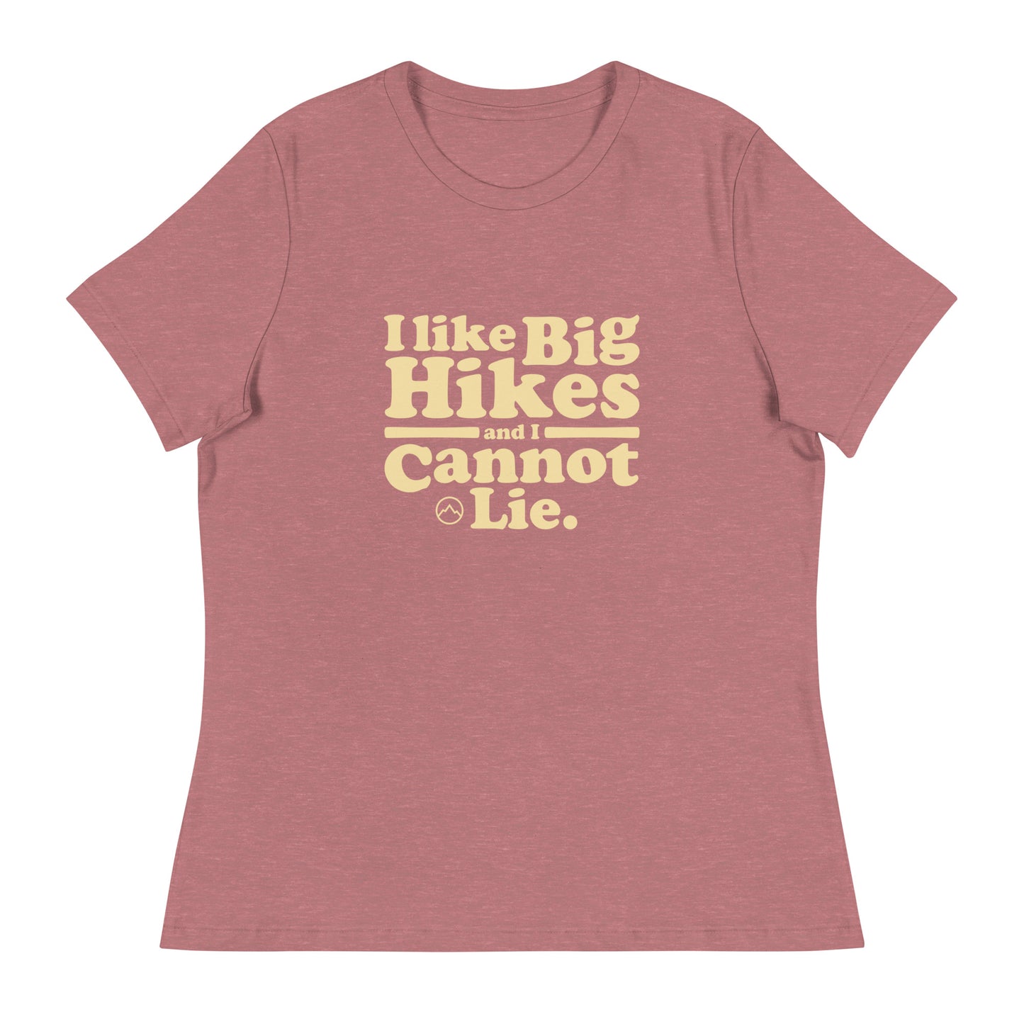 I Like Big Hikes Women's Relaxed Tee