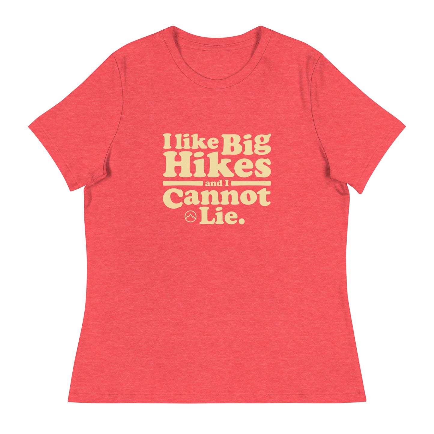 I Like Big Hikes Women's Relaxed Tee