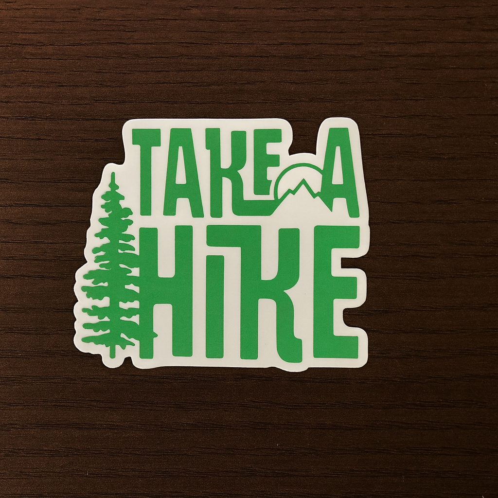 Take a Hike Sticker (Pine Edition)